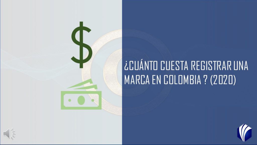 ¿Cuánto cuesta registrar una marca en Colombia? 2021 Martinez & Layton